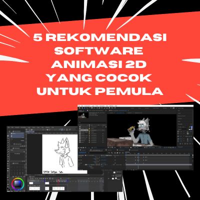 5 Rekomendasi Software Animasi 2D yang Cocok untuk Pemula