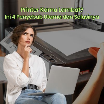 Printer Lambat? Ini 4 Penyebab Utama dan Solusinya